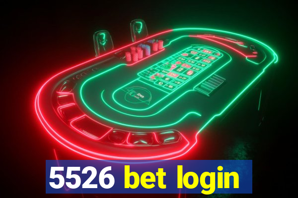 5526 bet login